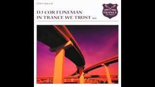 DJ Cor Fijneman - In Trance We Trust 006