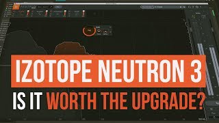 Video thumbnail for iZotope Neutron 3 New Features - Is it worth the upgrade? by Dirty Secretz / ATKIINS