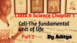 @ Class 9 Science Chapter 1 Cell-The fundamental unit of life Part 2
