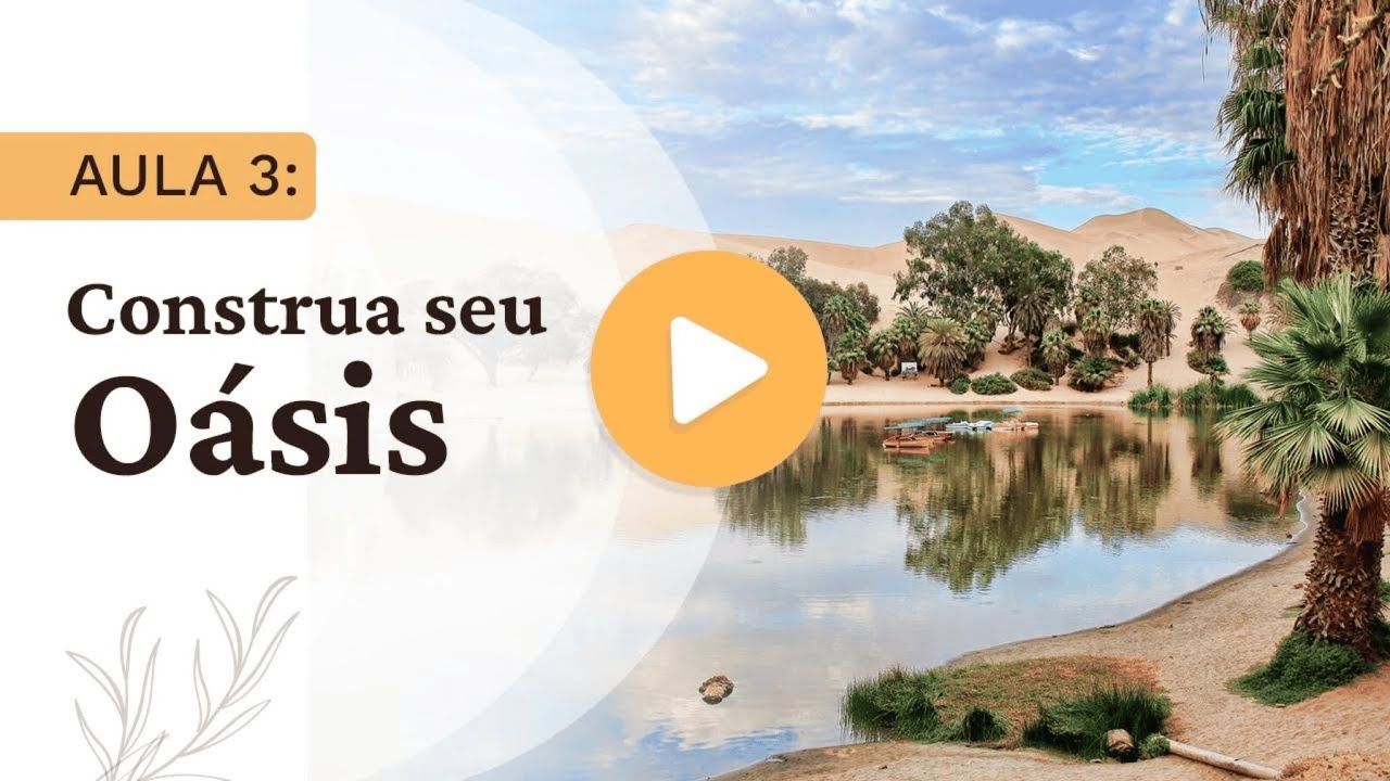 Aula 3 - Workshop "Os 7 Pilares para Envelhecer Bem"