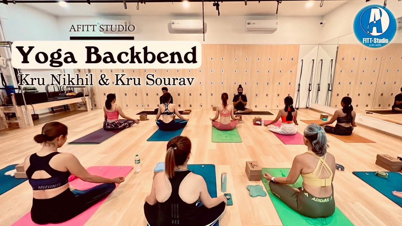 (AFITT Studio) Yoga Backbend Class by Kru Nikhil & Kru Sourav part3