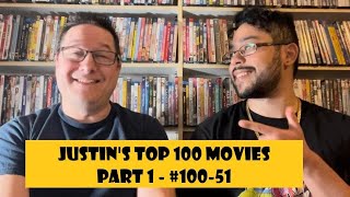 Justin Jobe’s Top 100 Movies Part 1 - #100-51
