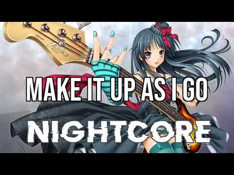 (NIGHTCORE) Make It Up As I Go (feat. K.Flay) - Mike Shinoda