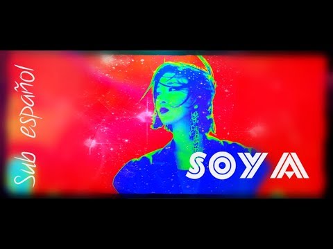 SOYA Artist' - Sub Español- LYRICS