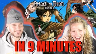 Attack On Titan IN 9 MINUTES REACTION