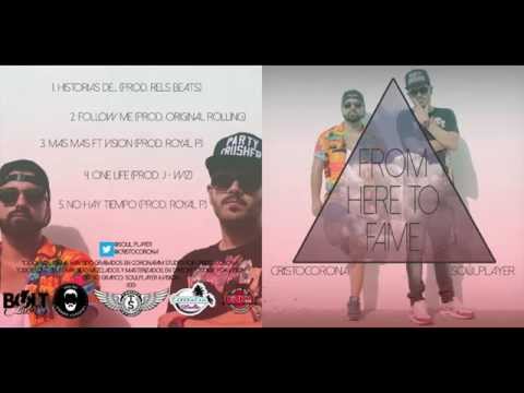 3. Cristo Corona y Soulplayer - Más Más (Ft Vision) [Prod. Royal P]