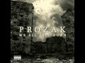 Prozak nowhere to run