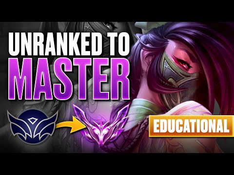 EDUCATIONAL Unranked To Masters on AKALI | How to Play Akali Guide