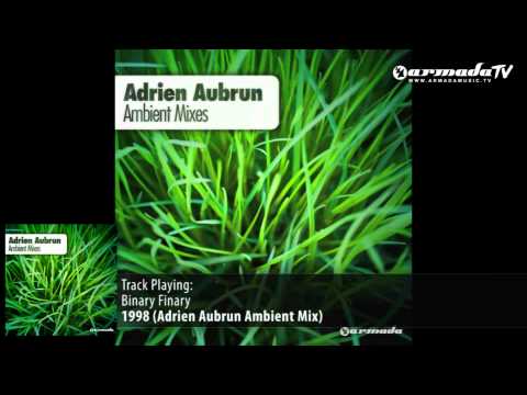 Binary Finary - 1998 (Adrien Aubrun Ambient Mix)