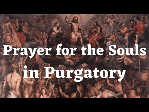 Prayer For The Souls In Purgatory