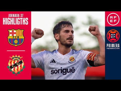 Resumen de Barça Atlètic vs Gimnàstic Tarragona Jornada 37