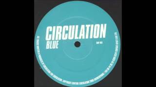 Circulation - Blue (Mix 1)