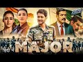 Major 2025 Mahesh Babu Hindi Dubbed Action Movie Sai Pallavi Full HD Movie
