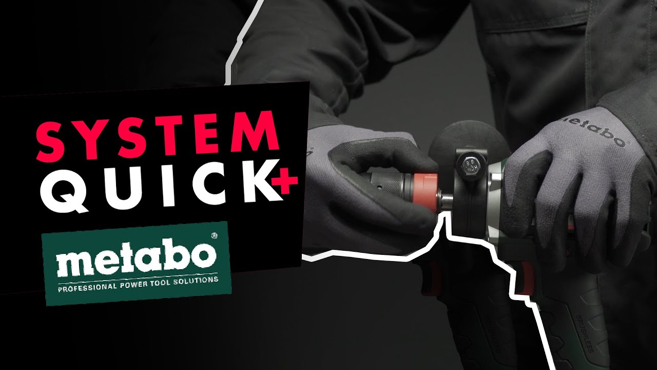 System Metabo Quick+ | Quick - maksymalna prędkość i wygoda pracy.