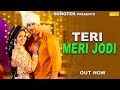 Teri Meri Jodi Ajay Hooda Kavita Joshi New Haryanvi Song 2026 New Haryanvi DJ Song 2026