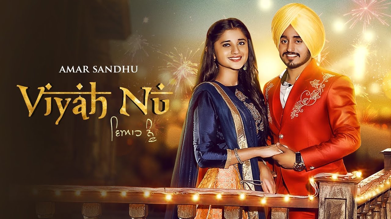 Viyah Nu Lyrics  | Viah Nu | Amar Sandhu | Lil Daku