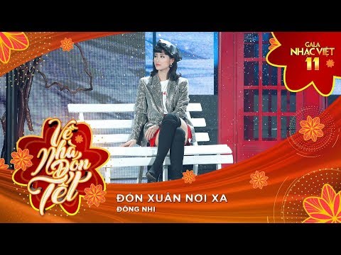 Đón Xuân Nơi Xa - Đông Nhi | Gala Nhạc Việt 11