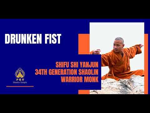 Drunken style with Shifu Shi Yan Jun, 34th Generation Shaolin Warrior Monk