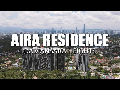PROPERTY REVIEW #181 | AIRA RESIDENCE, DAMANSARA HEIGHTS