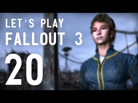 Let's Play Fallout 3 - Part 20
