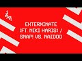 SNAP! vs. Naidoo - Exterminate (feat. Niki Haris) [Official Audio]