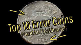 Top 10 Error Coins Found! 150 Year Old 2 Cent Double Error!