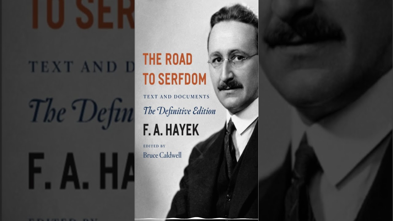 The Road to Serfdom: Hayek’s Chilling Warning for Modern Times