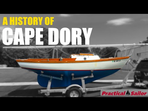 The History of Cape Dory Sailboats