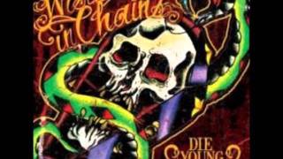 Wisdom in chains - Die young