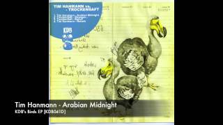 Tim Hanmann - Arabian Midnight (Original Mix) [KDB041D]