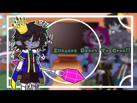 Illagers React To Grox Manhunt!!