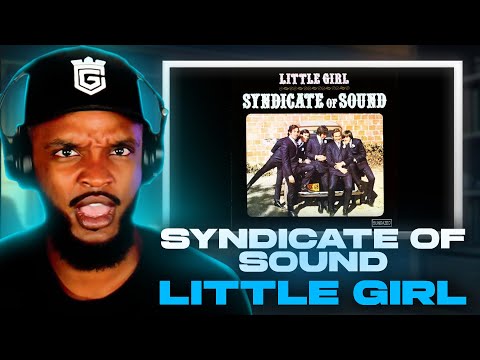 🎵 Syndicate of Sound - Little Girl REACTION