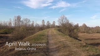 preview picture of video 'April Walk. Orsha, Belarus 2014 (Апрельская прогулка. Орша, Беларусь)'