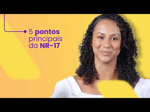 Ergonomia na Segurança do Trabalho: 5 pontos principais da NR-17
