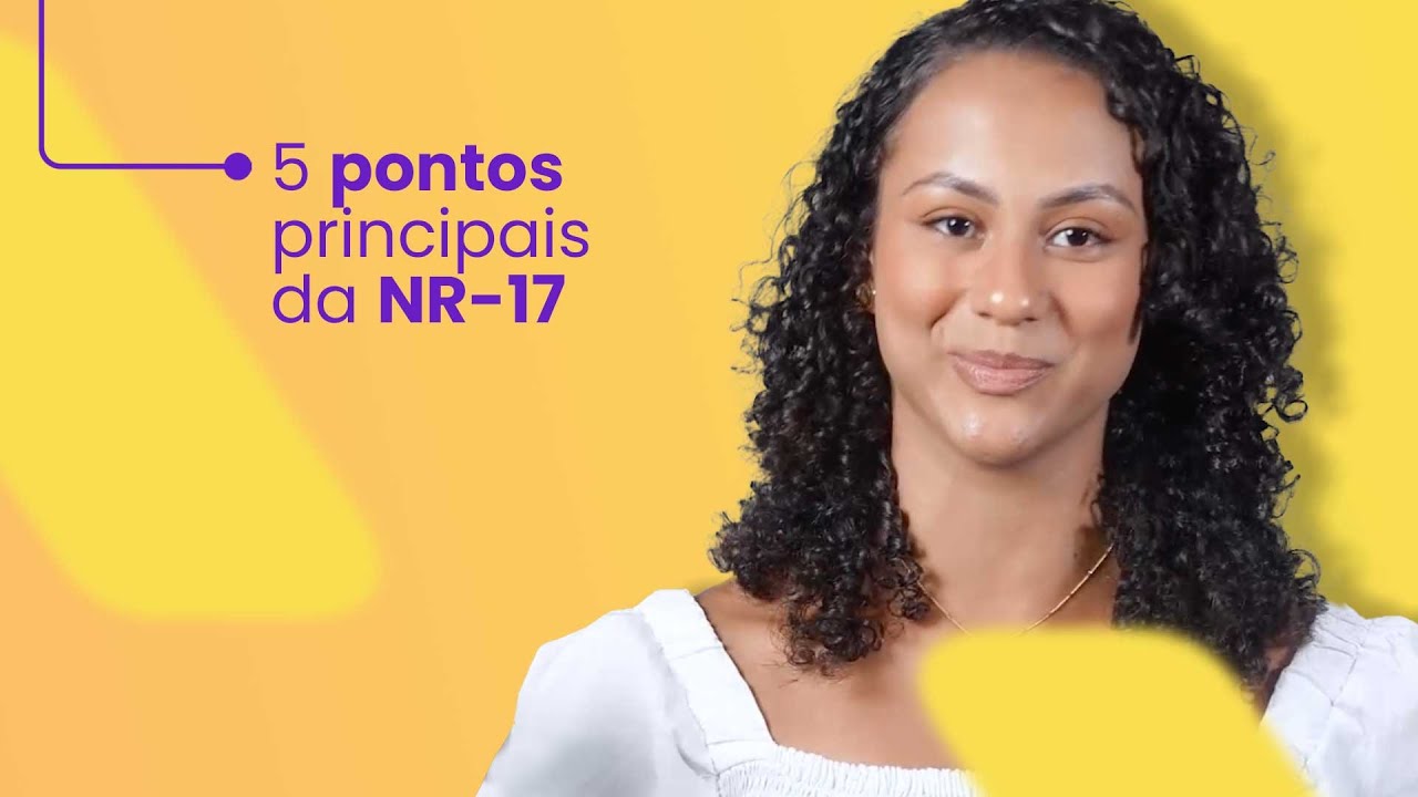 Ergonomia na Segurança do Trabalho: 5 pontos principais da NR-17