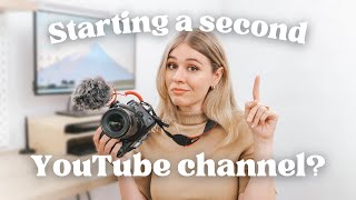 Should You Create a SECOND YouTube Channel?