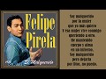 FELIPE PIRELA "El Malquerido" w/ Lyrics