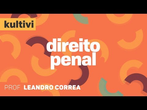 Direito Penal | Kultivi - Ilicitude / Antijuridicidade Penal | CURSOS GRATUITOS
