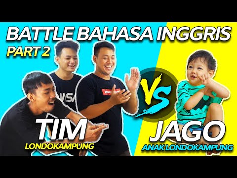 battle-bahasa-inggris-ronde-2-anak-bule-jowo-usia-2-tahun-vs-tim-londokampung