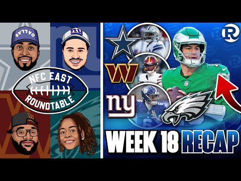 🦅 NFC East Week 18 RECAP & WILD CARD PREVIEW | Eagles Secure 3 Seed, Host 49ers in Wild Card Round