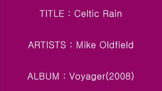 Celtic Rain - Mike Oldfield_Instrumental