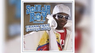 Soulja Boy - Crank That (Audio)