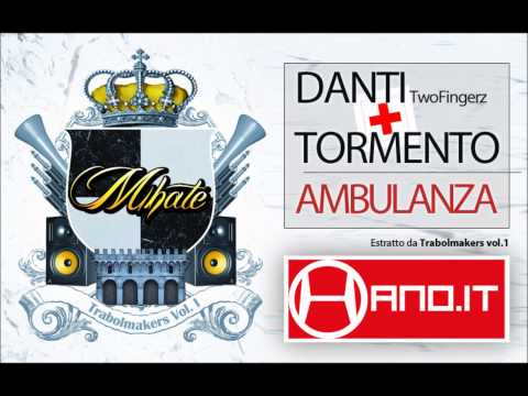 Danti feat. Tormento - Ambulanza