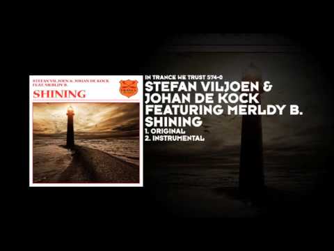 Stefan Viljoen & Johan De Kock featuring Merldy B - Shining