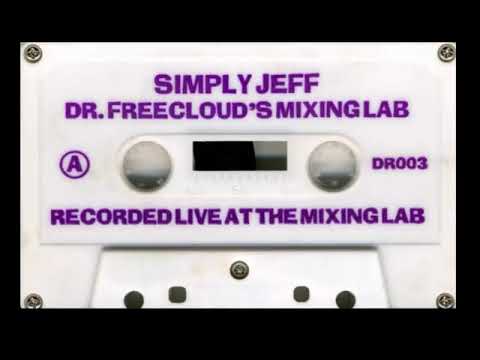 Simply Jeff - Dr. Freecloud's Mixing Lab