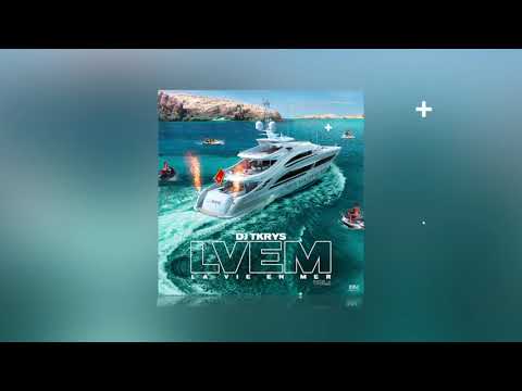 DJ TKRYS - LA VIE EN MER VOL.1