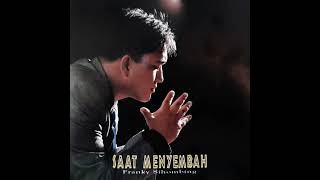 Download lagu Full Album | Franky Sihombing • Saat Menyembah 1 | 1999 mp3