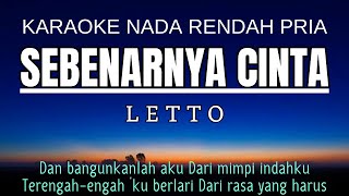 Download lagu Letto - Sebenarnya Cinta (Karaoke Lower Key Nada Rendah Pria -3 A mayor) mp3