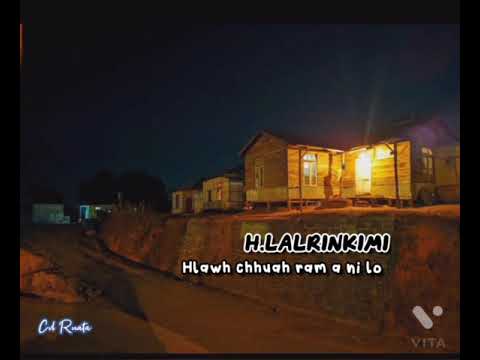 H.Lalrinkimi - Hlawh chhuah ram a ni lo
