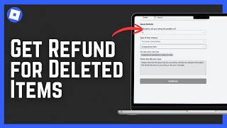 How to Get a Refund for Deleted Items on Roblox 2026